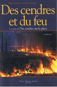 DES CENDRES ET DU FEU