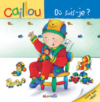 Caillou Où suis-je ?