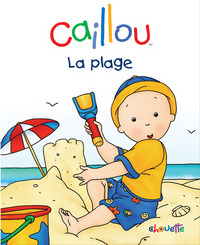 Caillou La plage