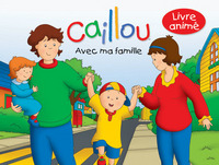 Caillou Avec ma famille