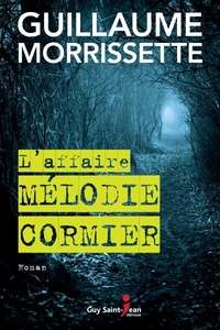 L'AFFAIRE MELODIE CORMIER