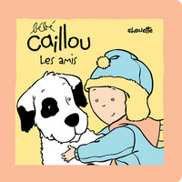 Bébé Caillou Les amis