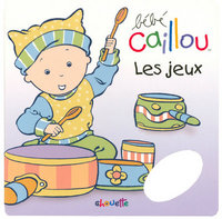 Bébé Caillou Les jeux