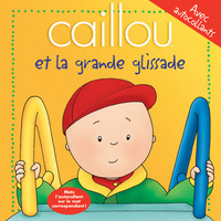 Caillou et la grande glissade