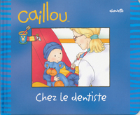 Caillou chez le dentiste