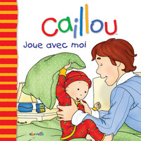 Caillou Joue avec moi