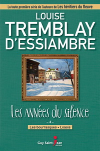 LES ANNEES DU SILENCE COFFRET 3 LES BOURRASQUES L'OASIS