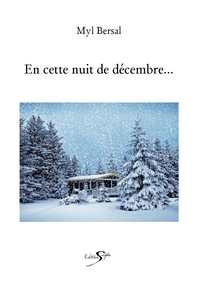 EN CETTE NUIT DE DÉCEMBRE...