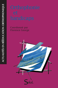 Othophonie et handicaps