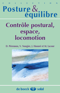 Contrôle postural, espace, locomotion