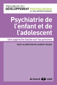Psychiatrie de l'enfant et de l'adolescent