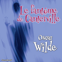 LE FANTOME DE CANTERVILLE livre audio