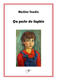 CA PARLE DE SOPHIE