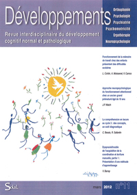 Revue interdisciplinaire du développement cognitif normal et pathologique 2011/3 - No 11