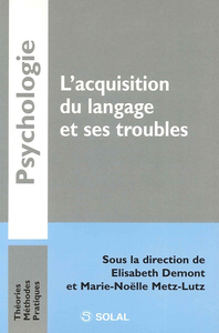 L'acquisition du langage et ses troubles