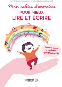 Mon cahier d'exercices pour mieux lire et écrire