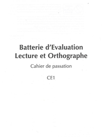 BELO : BATTERIE D'EVALUATION DE LECTURE ET D'ORTHOGRAPHE - CAHIER PASSATION CE1 - RECHARGE 10 CAHIER