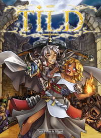 TILD, MAGE A LOUER T2 - MAUDIT BRETTEUR !