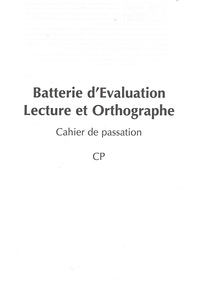 BELO : Batterie d'évaluation de lecture et d'orthographe - Recharge 10 cahiers - Cahier passation CP