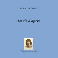 LA VIE D'APRES