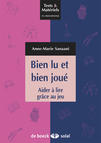 BIEN LU ET BIEN JOUE - AIDER A LIRE GRACE AU JEU