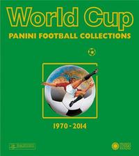 WORLD CUP 1970-2014 PANINI FOOTBALL COLLECTIONS /ANGLAIS