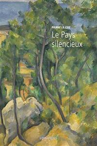 LE PAYS SILENCIEUX
