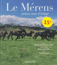 LE MERENS - PRINCE NOIR D ARIEGE