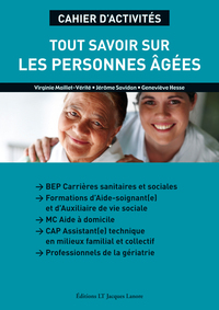 Tout savoir sur les personnes âgées CAP, BEP, Pochette de l'élève