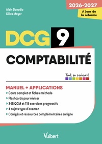 DCG 9 - Comptabilité : Manuel et Applications - Réforme 2026-2027
