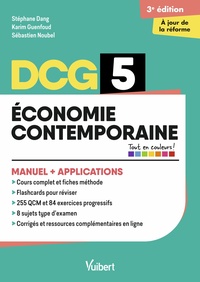 DCG 5 - Économie contemporaine : Manuel et Applications - Réforme 2026-2027
