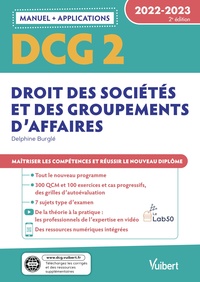 DCG 2 - Droit des sociétés et des groupements d'affaires : Manuel et Applications 2022-2023