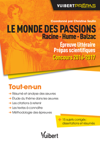 Le monde des passions - Racine - Hume - Balzac - Épreuve littéraire - Prépas scientifiques