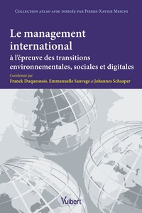 LE MANAGEMENT INTERNATIONAL A L'EPREUVE DES TRANSITIONS ENVIRONNEMENTALES, SOCIALES ET DIGITALES
