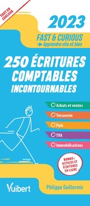 Fast & Curious 250 écritures comptables 2023 incontournables