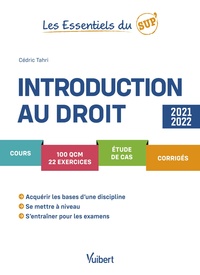 INTRODUCTION AU DROIT 2021/2022 - COURS - QCM - EXERCICES - ETUDE DE CAS - CORRIGES  - METHODOLOGIE