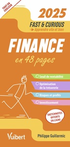 FAST & CURIOUS FINANCE 2025 - APPRENDRE VITE ET BIEN