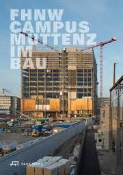 FHNW Campus Muttenz im Bau /anglais/allemand