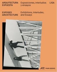 Exposed Architecture /ANGLAIS/ESPAGNOL