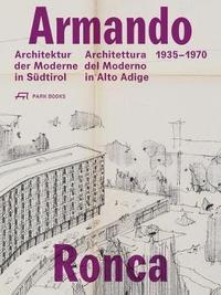 Armando Ronca Architektur in SUdtirol /allemand/italien