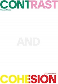 G8A Architects Contrast and Cohesion /anglais