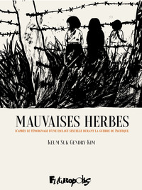 MAUVAISES HERBES