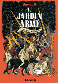 Le Jardin armé et autres histoires