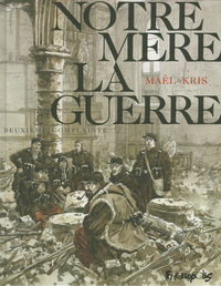 Notre Mère la Guerre