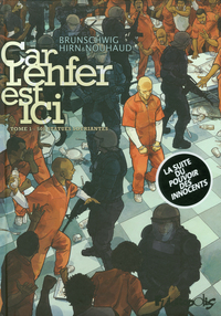 Car l'enfer est ici