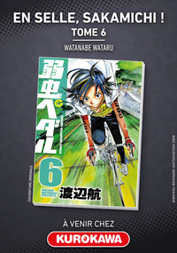 En Selle, Sakamichi ! - tome 6