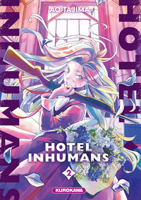 Hotel Inhumans - tome 2