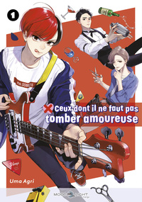 Ceux dont il ne faut pas tomber amoureuse T01