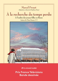 A LA RECHERCHE DU TEMPS PERDU T07 - AUTOUR DE MADAME SWANN - PREMIERE PARTIE