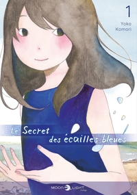 Le Secret des écailles bleues T01